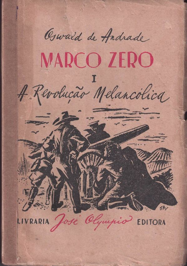 Marco Zero - A revolução melancólica
